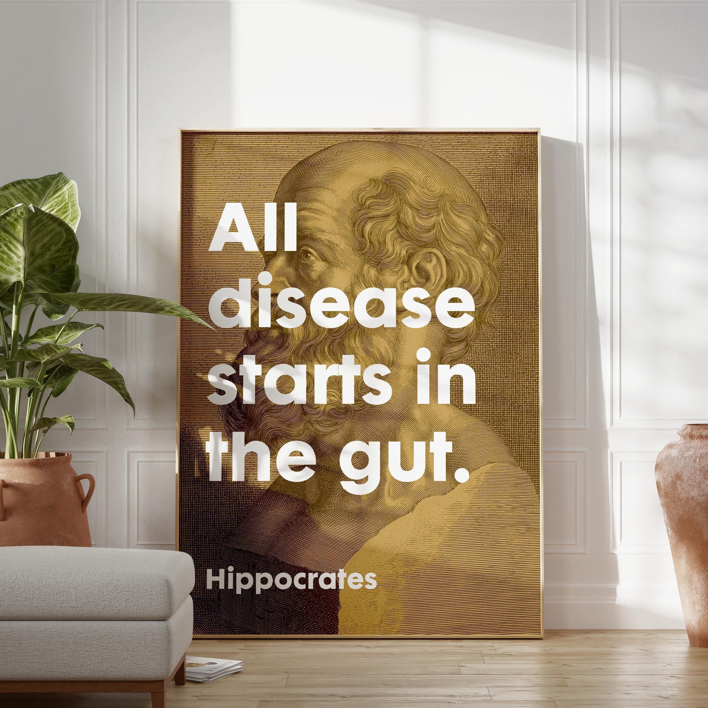 All disease starts in the gut. Hippocrates Quote Typography Art, Wellness, Fitness, Inspiration, Health