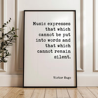 Victor Hugo Music Quote Print, Music Expresses That, Wall Art, Musician Gift, Literary Decor