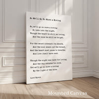 So We'll Go No More a Roving • Lord George Gordon Byron Poem • Typography Art Print (1830)
