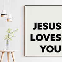 Jesus Loves You Typography Art Print, Faith - Religious - Nursery Wal Art - Spiritual - Inspirational - Affirmation - Wall Art
