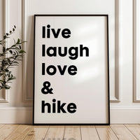 Live Laugh Love & Hike Typography Art Print • Backpacking • Camping • Nature Lover • Gift Ideas