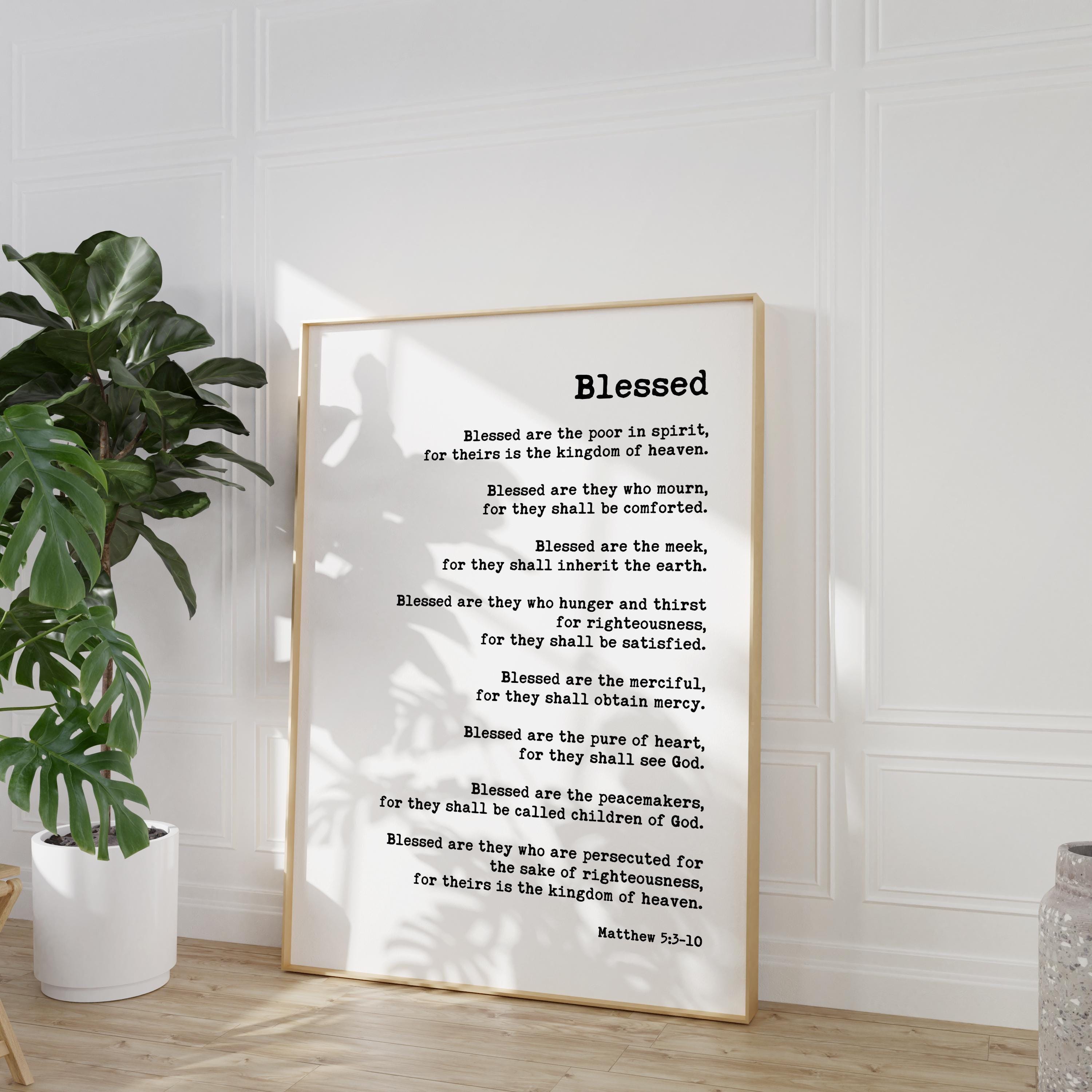 Beatitudes Print, Matthew 5:3-10 Scripture Typography Wall Art
