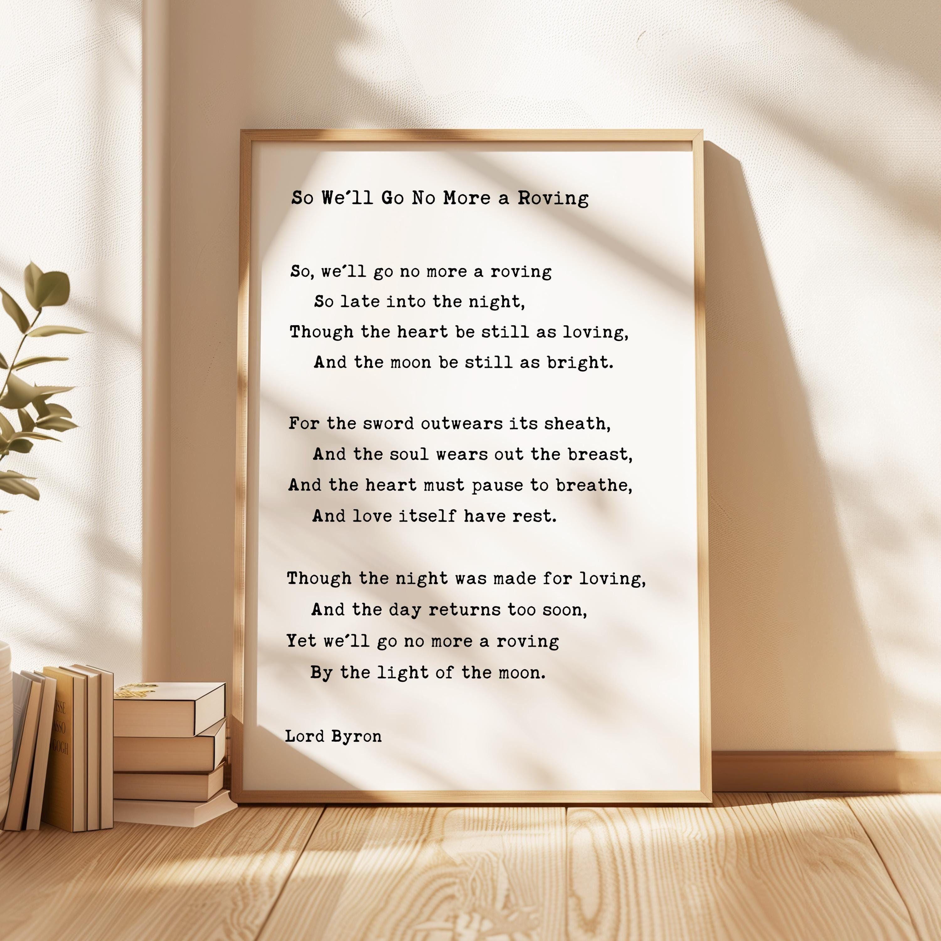 So We'll Go No More a Roving • Lord George Gordon Byron Poem • Typography Art Print (1830)
