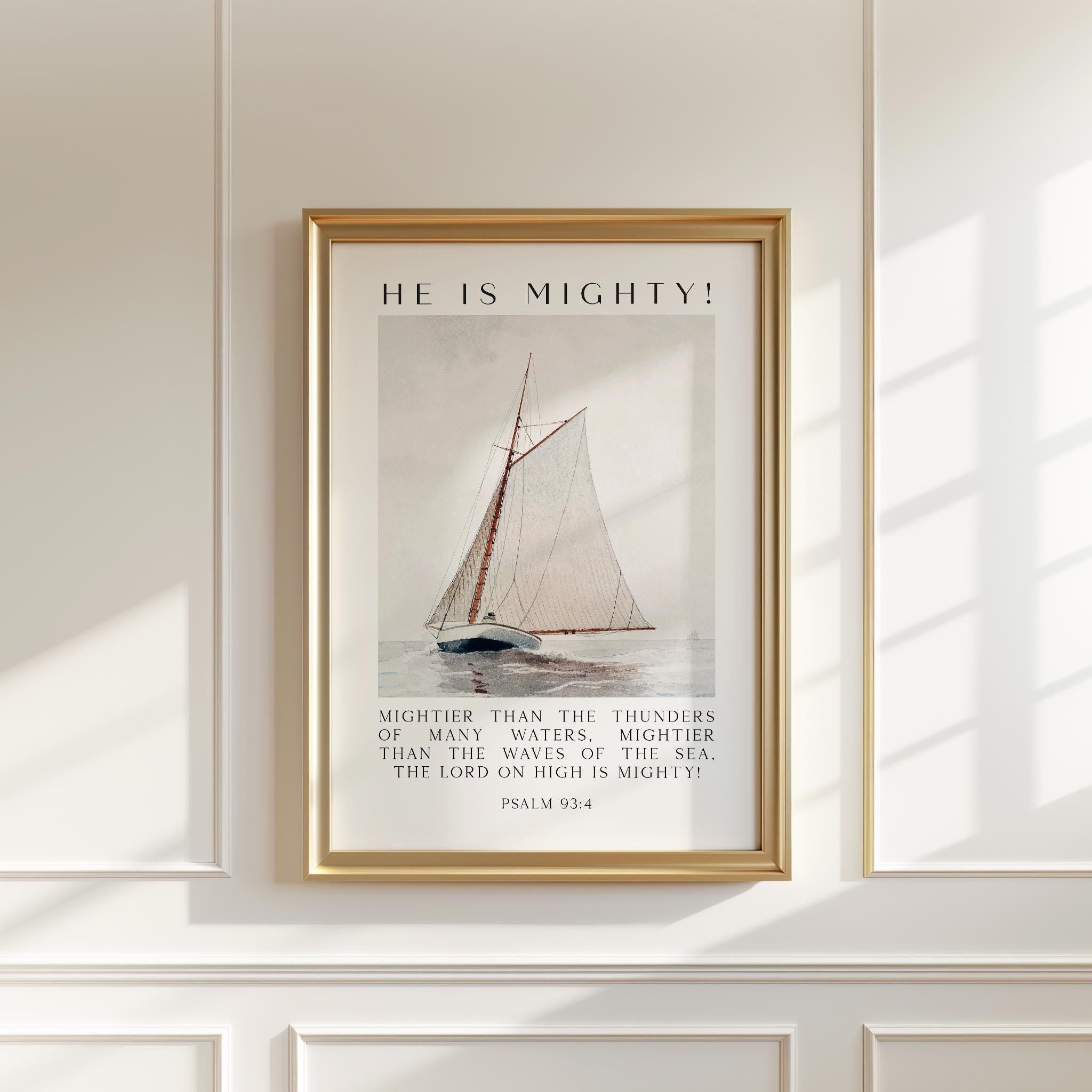 Psalm 93:4 Wall Art – He Is Mighty Scripture Print – Christian Nautical Typography Artwork for Home & Church Décor