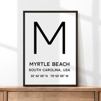Myrtle Beach, SC with GPS Coordinates Minimalist Typography Art Print