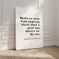 Marcus Aurelius Meditations Print, Stoic Philosophy Quote Art, Waste No More Time