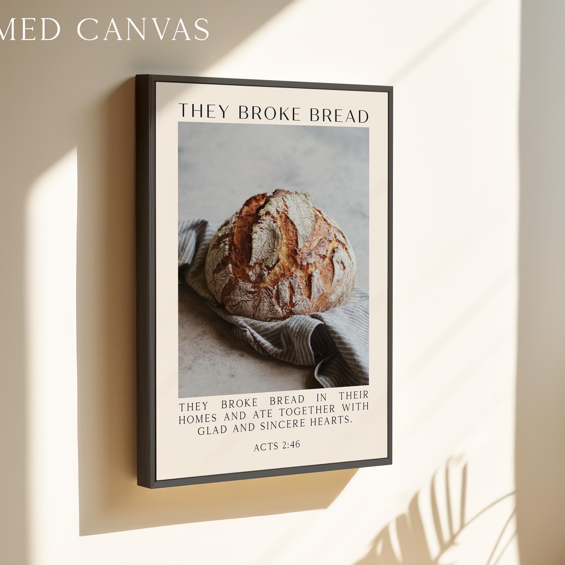 Acts 2:46, They Broke Bread in Their Homes Print, Biblical Wall Art Typography Christian Home & Kitchen Décor