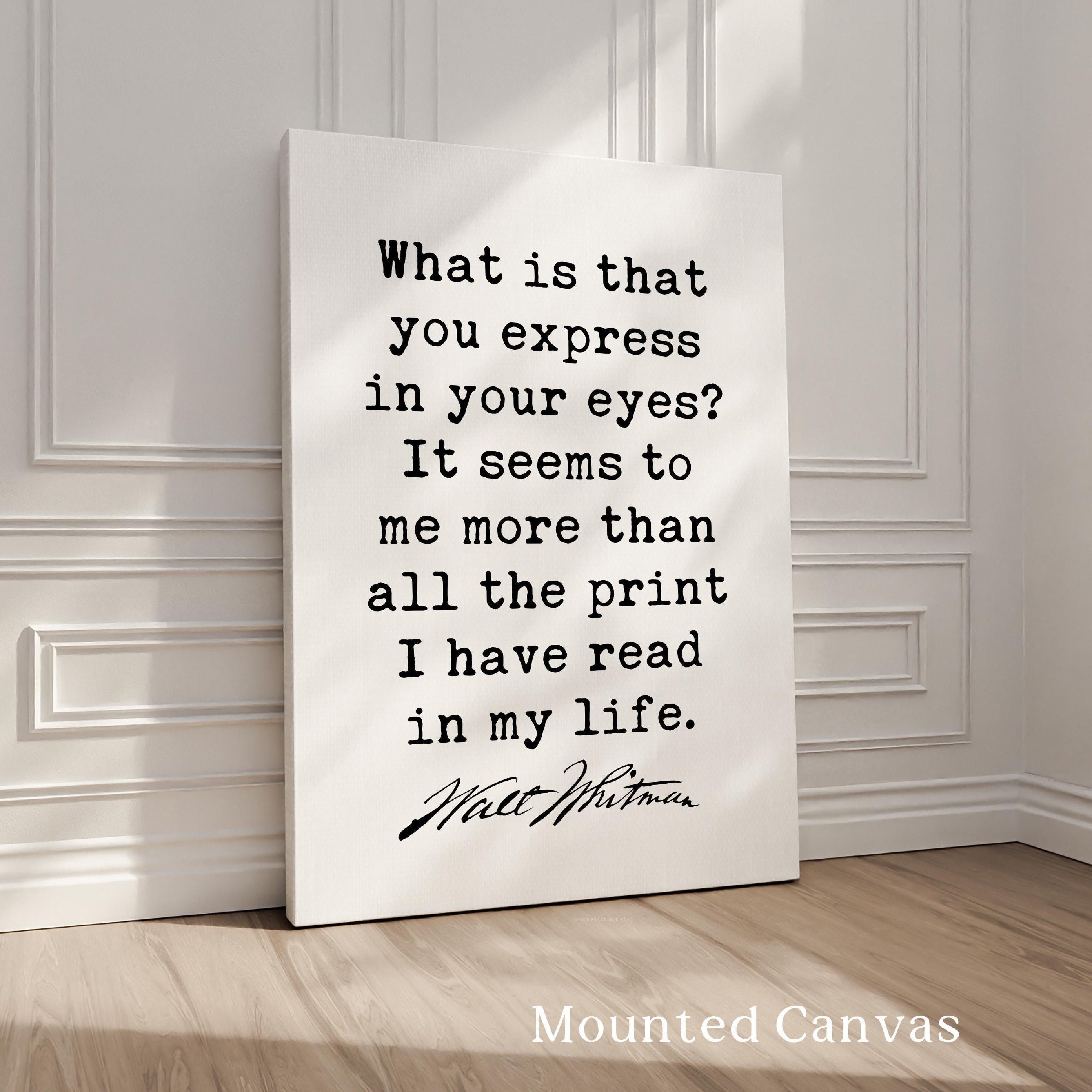 Walt Whitman Quote Print, What Is That You Express, Literary Wall Art, Minimalist Typography