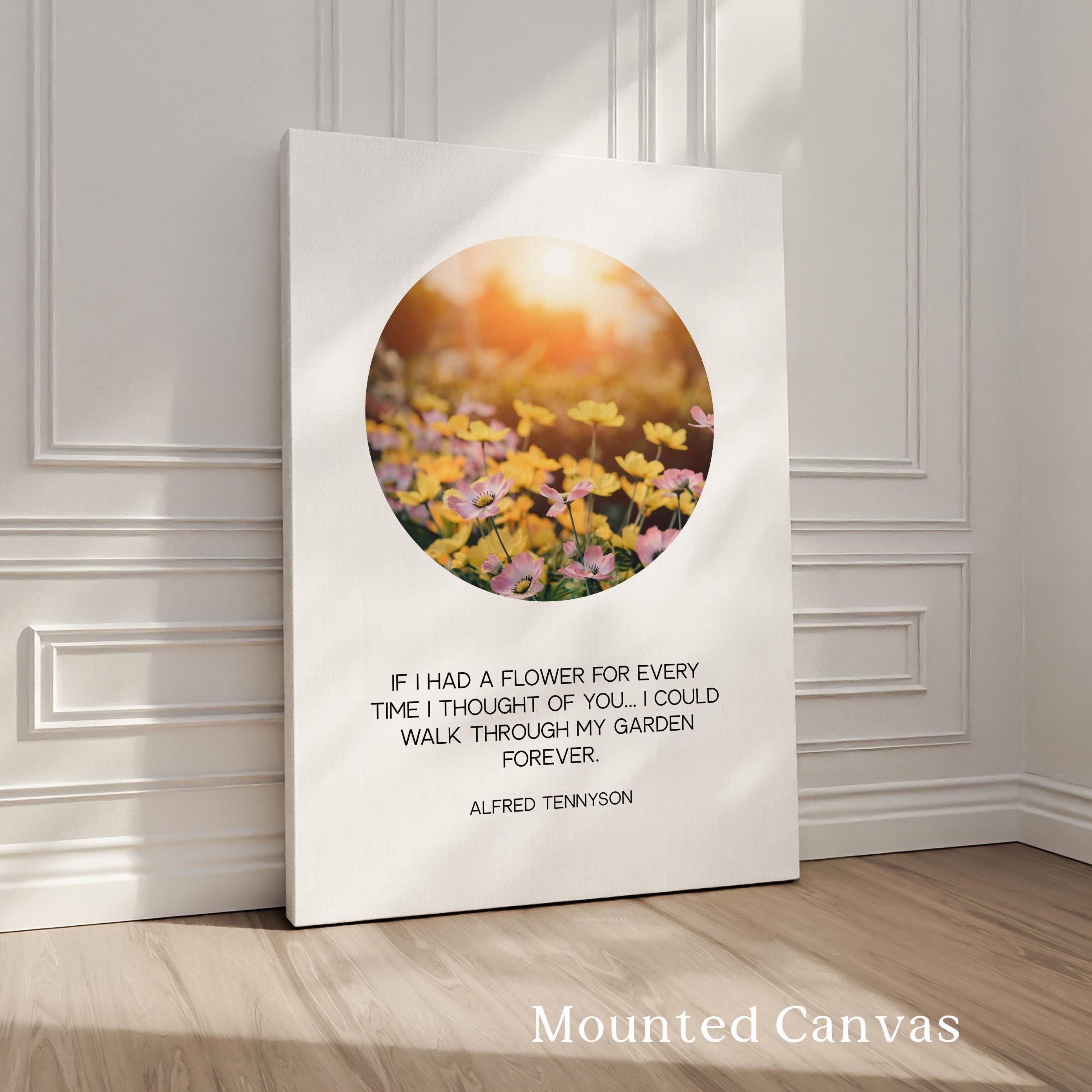 If I Had a Flower Print, Alfred Tennyson Quote, Minimalist Floral Garden Wall Decor