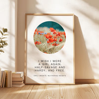 Wuthering Heights Quote Wall Art, Emily Bronte Literary Print, I Wish I Were a Girl Again