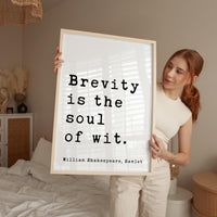 Brevity is the soul of wit., Hamlet, William Shakespeare Quote, Typography Art Print, Literature