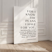 For I Know The Plans I Have For You, Jeremiah 29:11, Typography Art Print