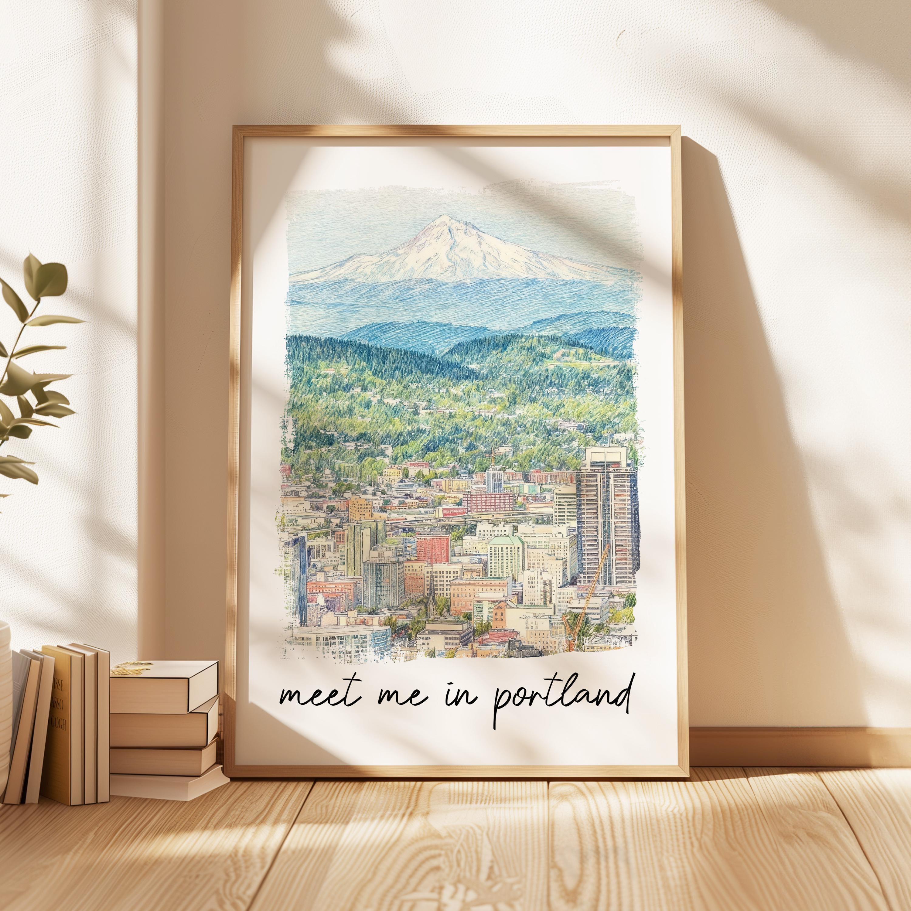 Meet Me in Portland Print, Portland Skyline Art with Mount Hood - Travel Wall Decor