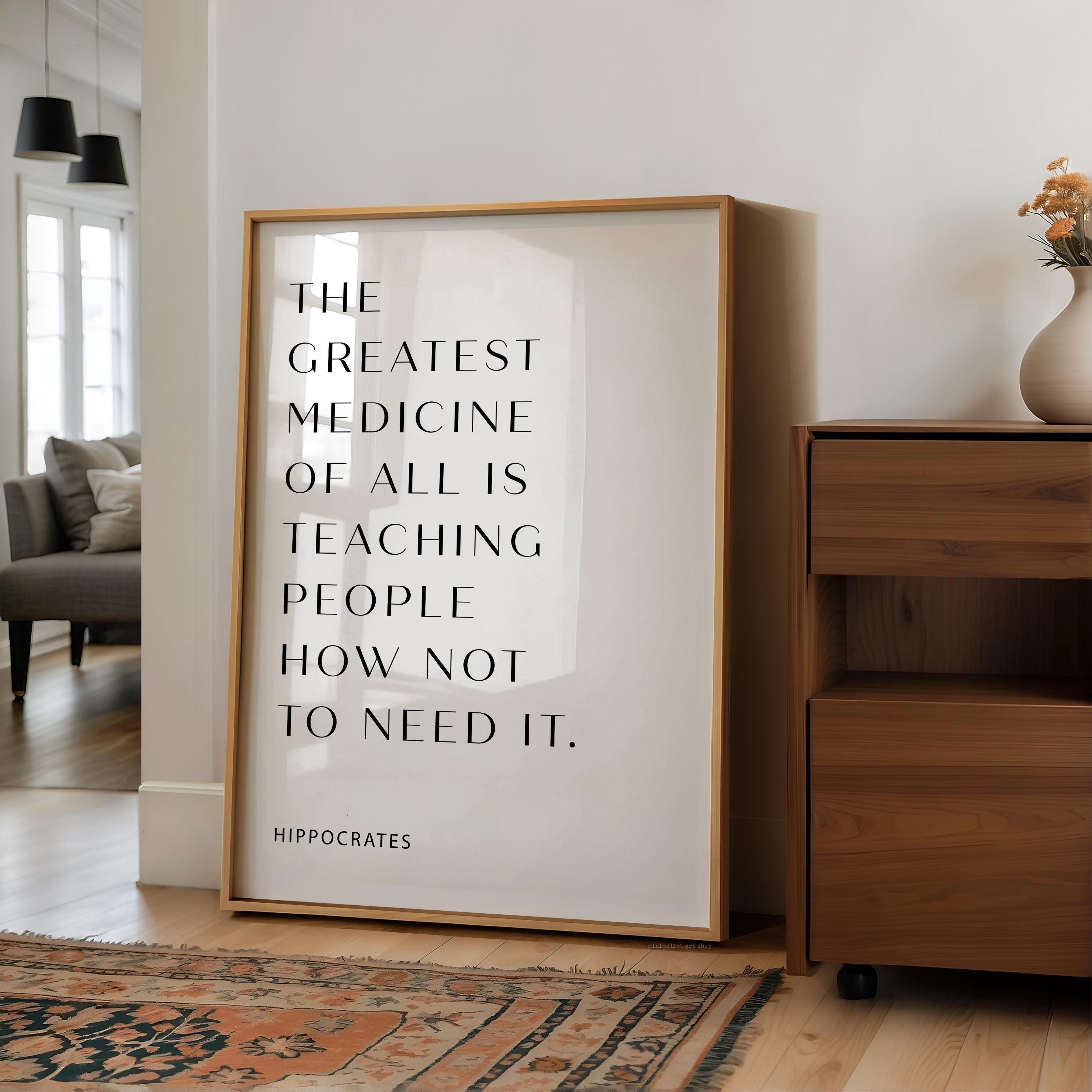 Medical Quote Wall Art, The Greatest Medicine of All, Hippocrates Typography Print, Physician Office Decor