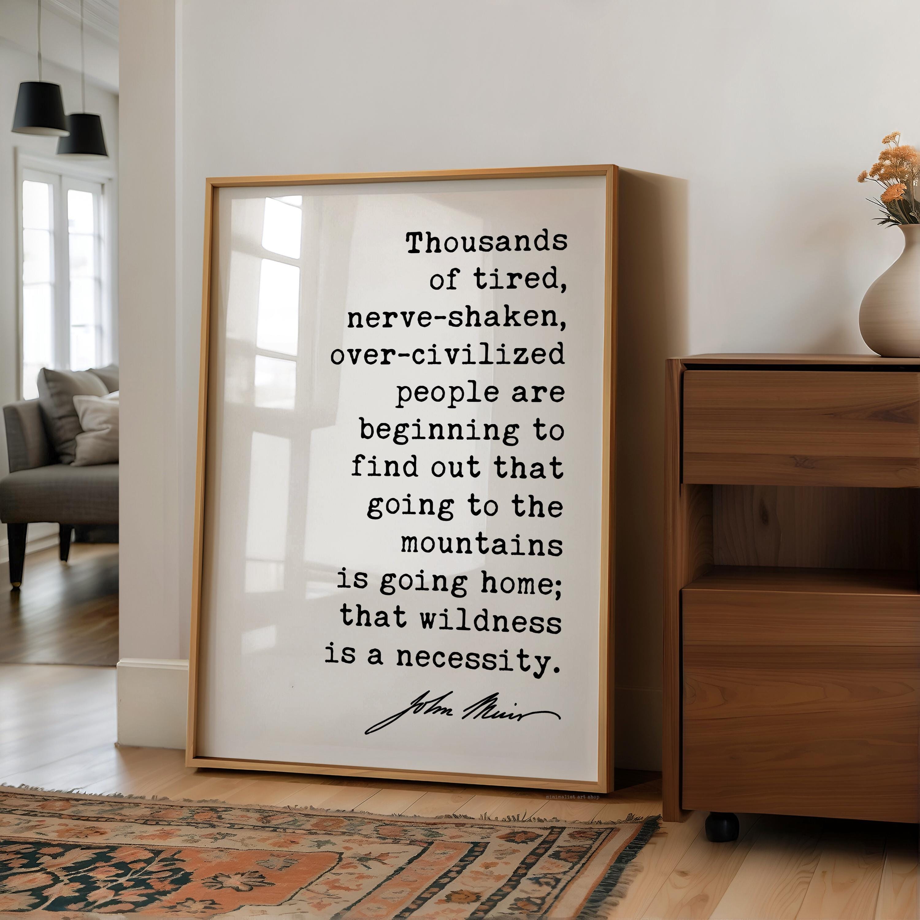 John Muir Quote Print, Going to the Mountains Is Going Home, Hiking Wall Art, Mountain Decor, Nature Lover Hiker Gift