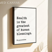 Hippocrates Quote Print, Health Is The Greatest Of Human Blessings Wall Art, Wellness Typography Decor