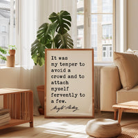 It Was My Temper To Avoid a Crowd • Mary Shelley Quote Wall Art • Introvert