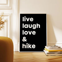 Live Laugh Love & Hike Typography Art Print, Backpacking, Camping, Nature Lover, Gift Ideas