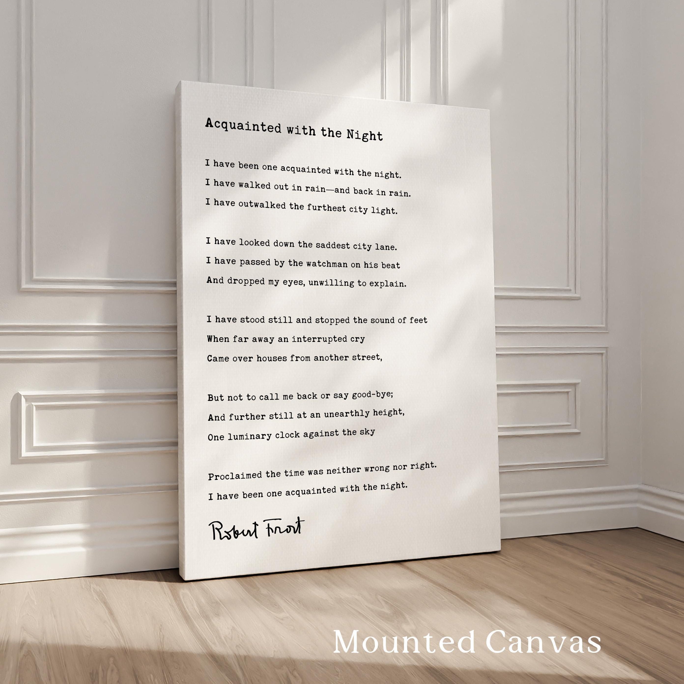 Acquainted with the Night Poem by Robert Frost Typography Art Print, 1928