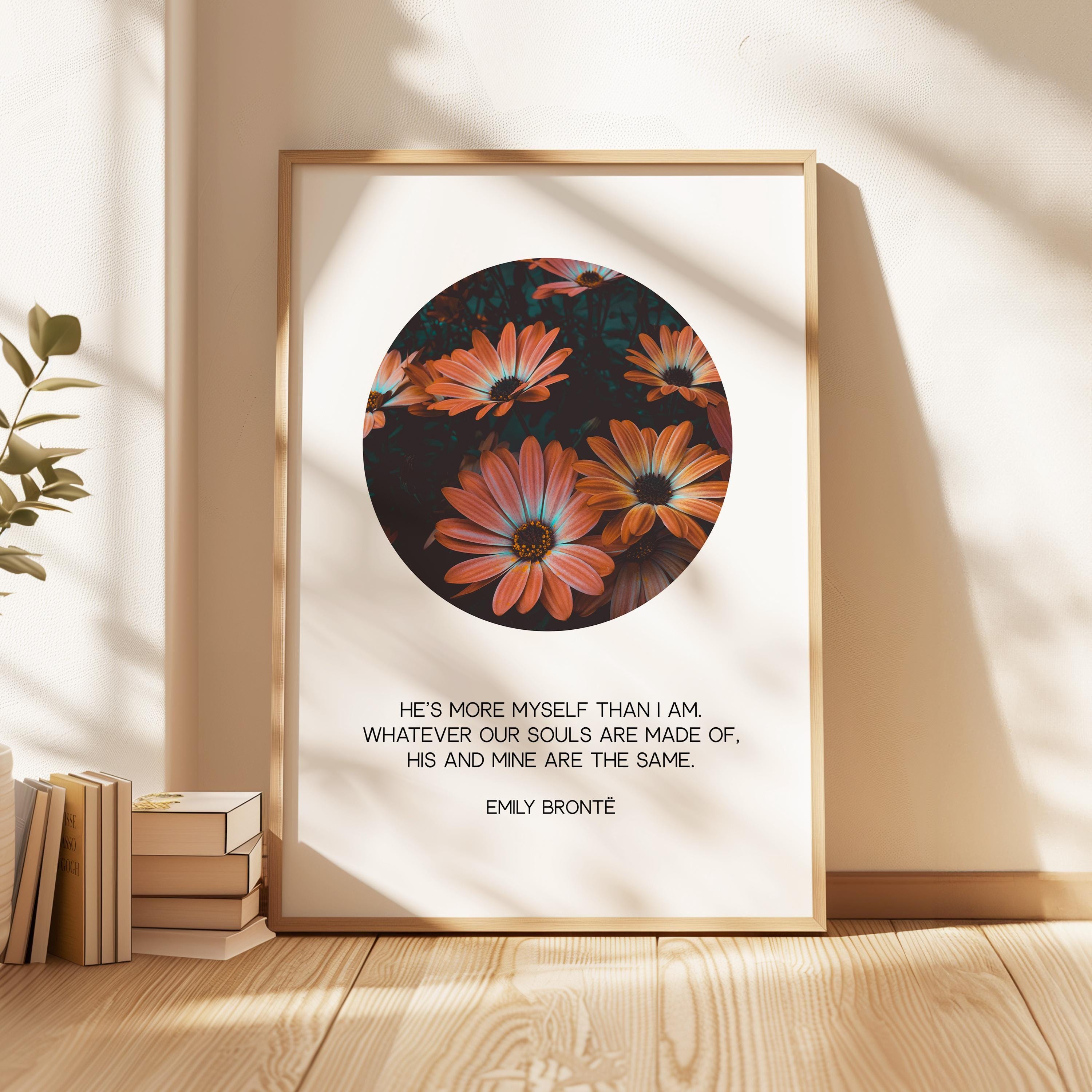 Emily Bronte Quote, Romantic Typography Wall Art Print, Wuthering Heights, Love Decor