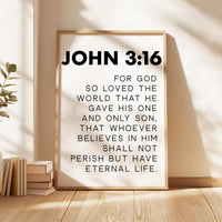 John 3:16, For God So Loved The World That He Gave His One and Only Son, Bible Verse, Scripture, Typography Art Print