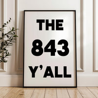 The 843 Y'all Minimalist Typography Art Print, South Carolina Area Code, Charleston, Low Country, Hilton Head, Myrtle Beach