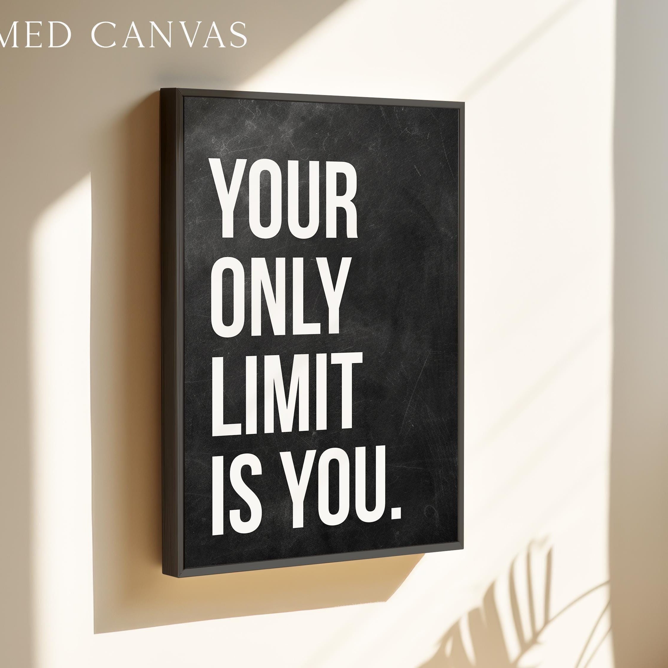 Your Only Limit Is You Print, Motivational Wall Art, Inspirational Office Decor, Home Gym