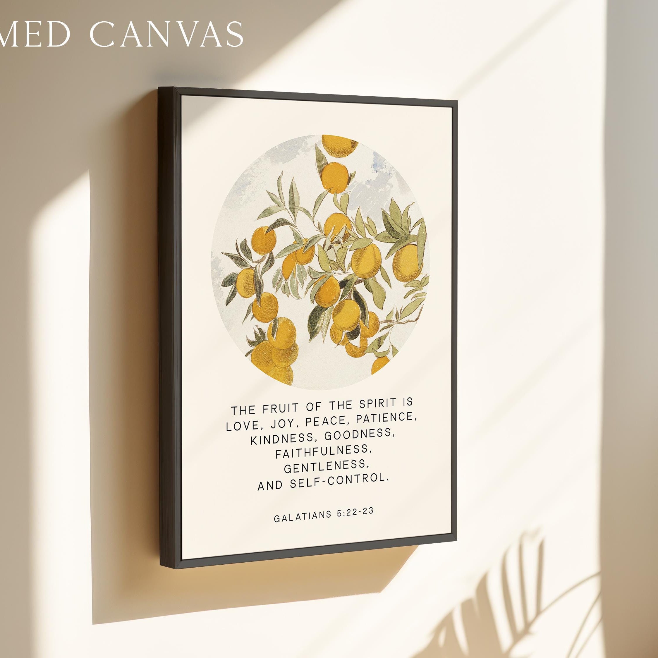 Fruit of the Spirit, Is love, joy, peace, patience, kindness, Galatians 5:22•23, Art Print