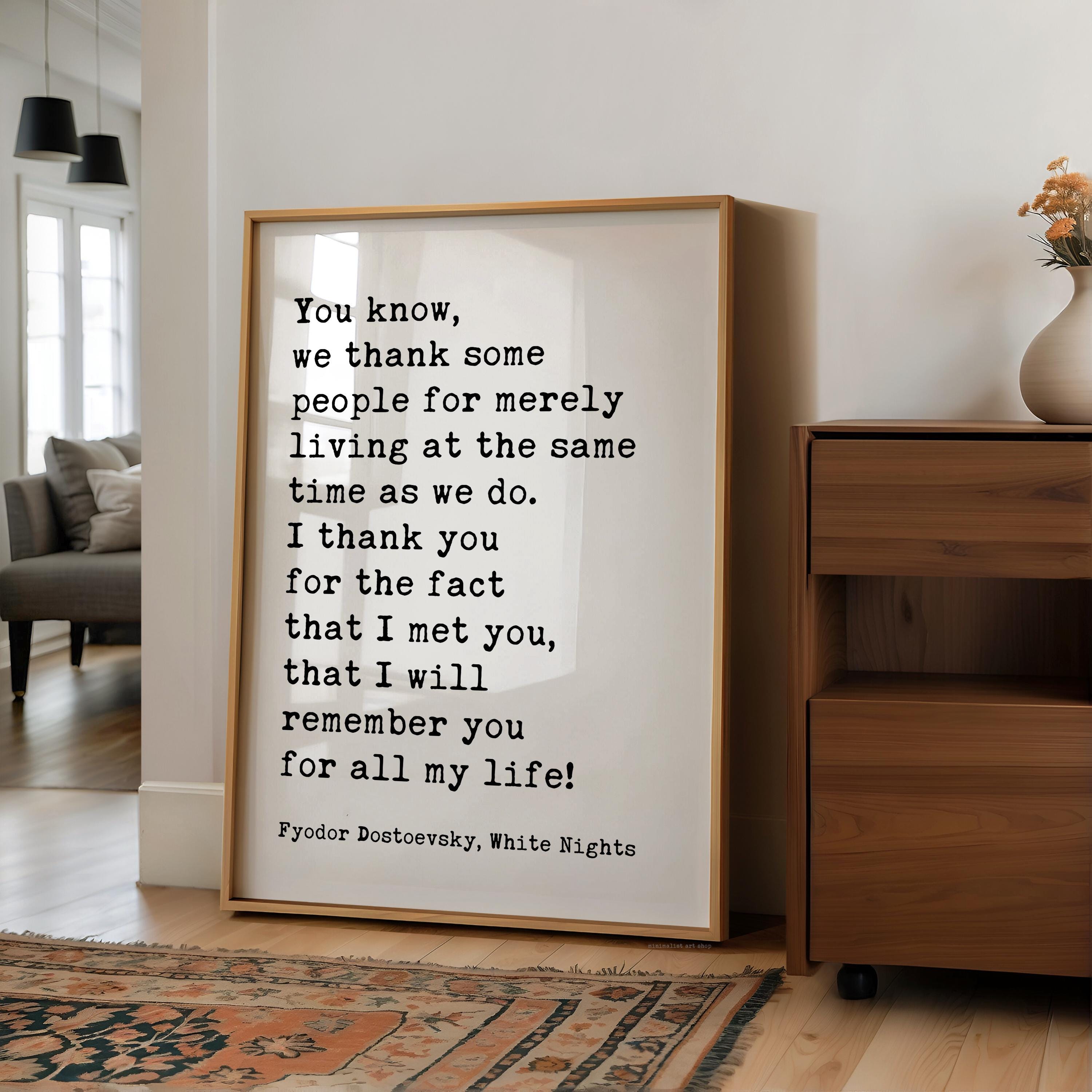 Fyodor Dostoevsky Wall Art • White Nights Quote • Typography Art Print • Literature