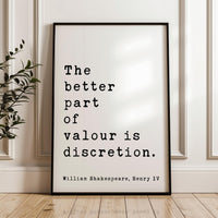 The better part of valour is discretion., Henry IV, William Shakespeare Quote, Typography Art Print, Literature