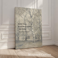 In the woods, we return to reason and faith., Ralph Waldo Emerson Quote, Bos met berkebomen , Typography Art Print, Nature (1836)