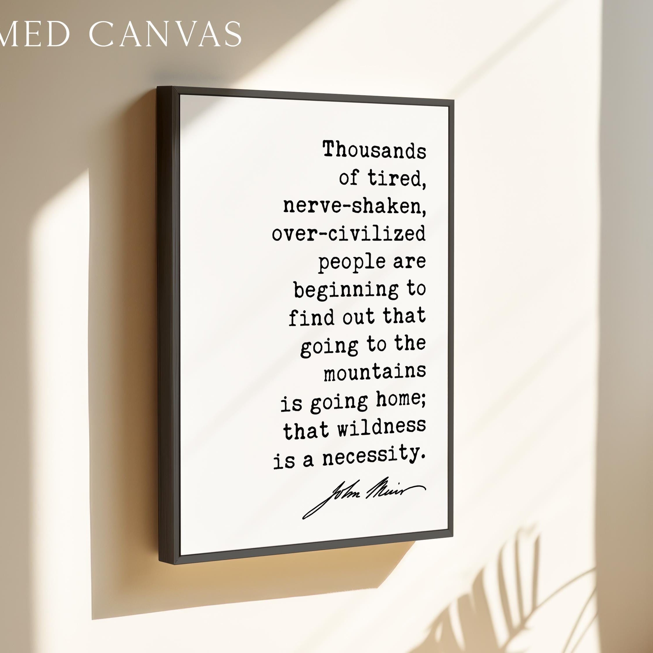 John Muir Quote Print, Going to the Mountains Is Going Home, Hiking Wall Art, Mountain Decor, Nature Lover Hiker Gift