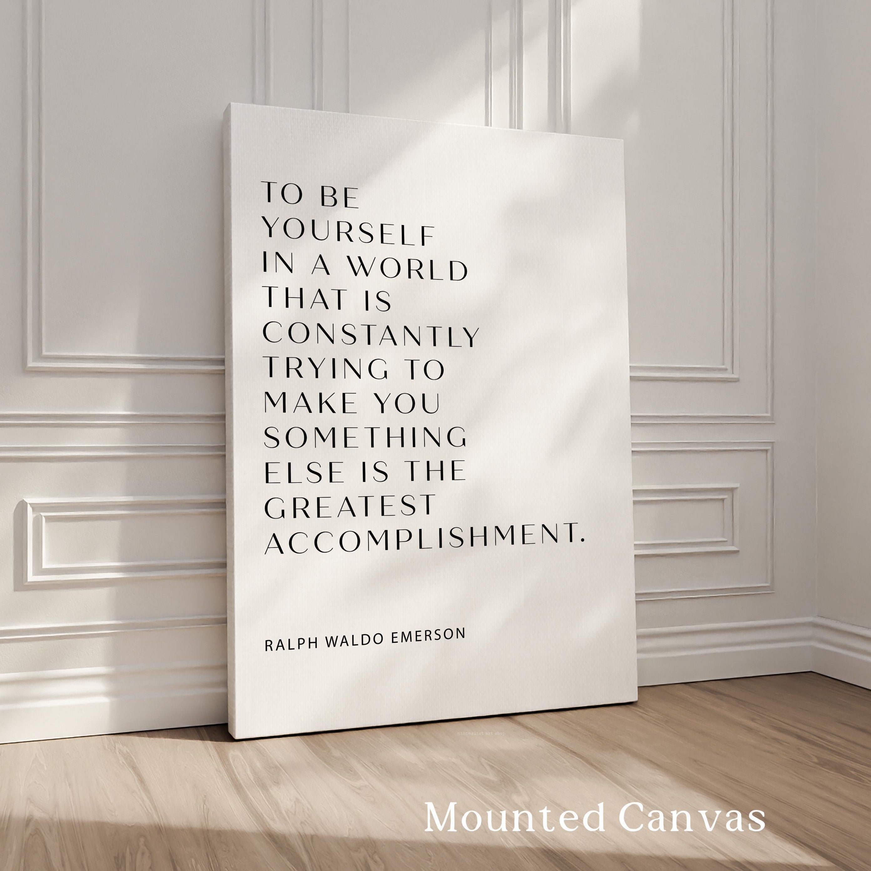 To Be Yourself Typography Print, Ralph Waldo Emerson Quote, Inspirational Wall Art
