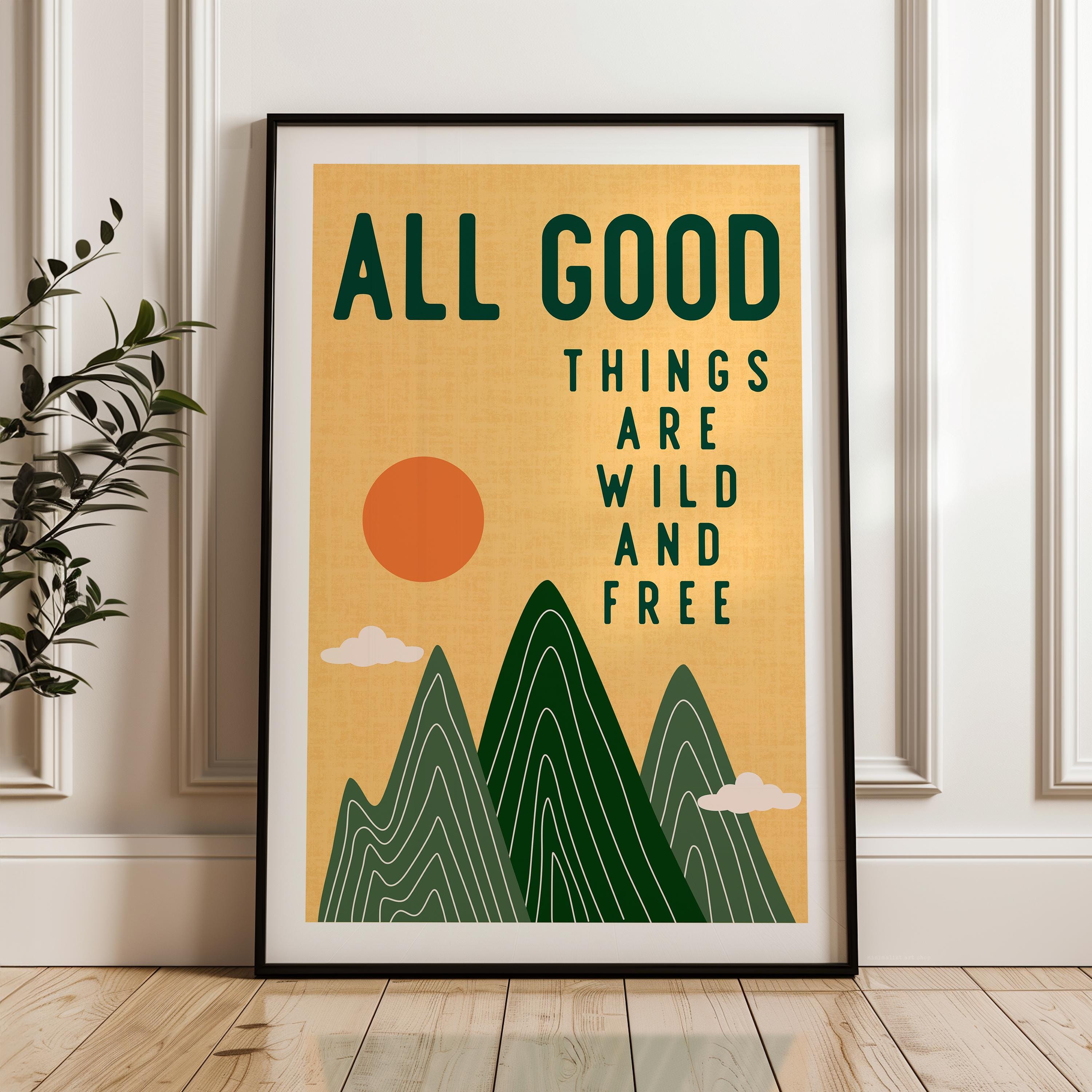 All Good Things Are Wild And Free Print, Retro Mountain Wall Art, Thoreau Quote