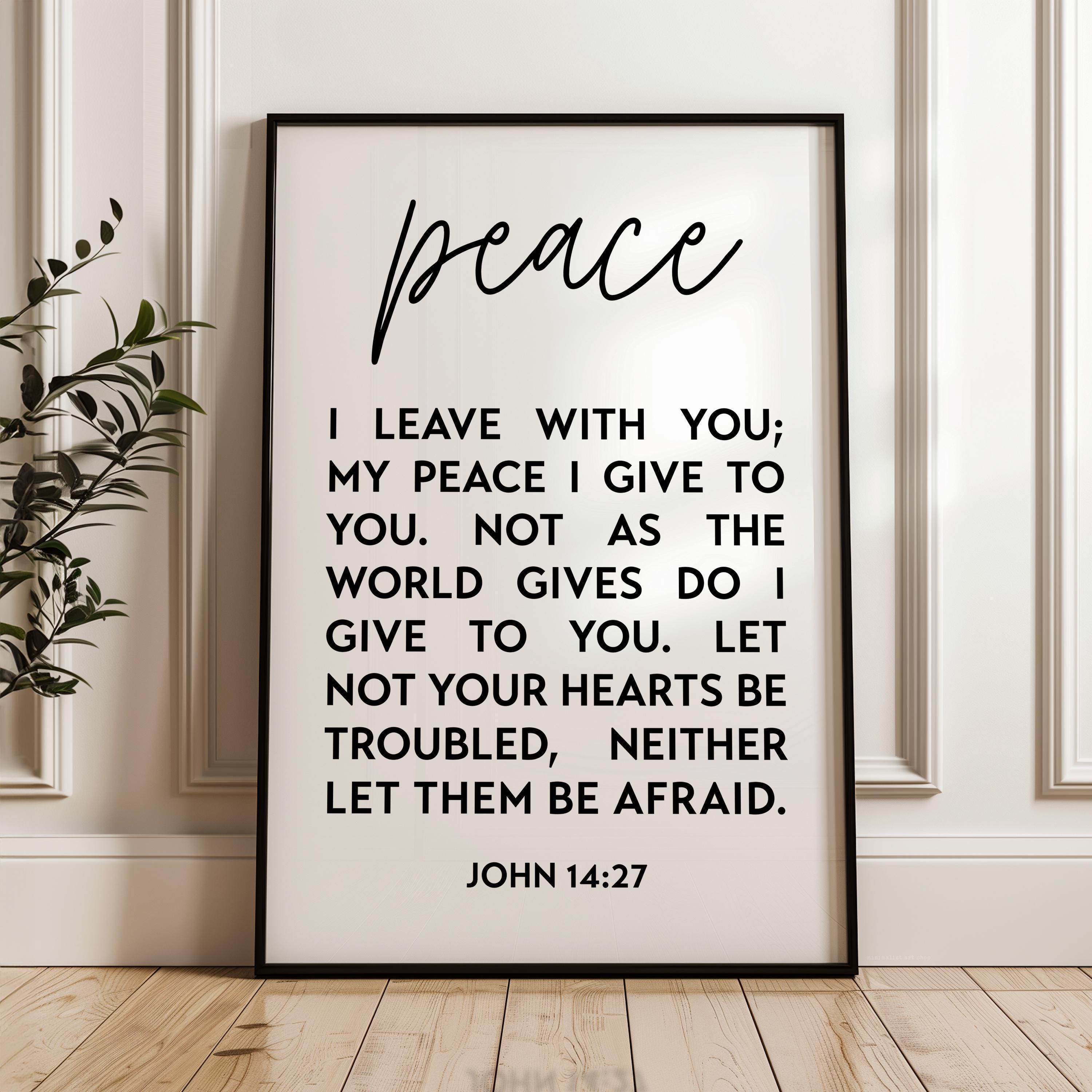 Christian Wall Art, Peace I Leave With You Print, John 14:27, Wall Decor