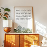 Matthew 17:20 Faith as Small as a Mustard Seed Art Print with Watercolor Mountains, Religious Scripture - Bible Verse