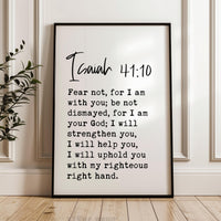 Fear not, for I am with you, Isaiah 41:10 Verse - Typography Art Print