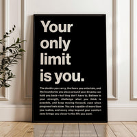 Your Only Limit Is You Print, Motivational, Inspirational, Office Decor, Gym Art, Entrepreneur Gift