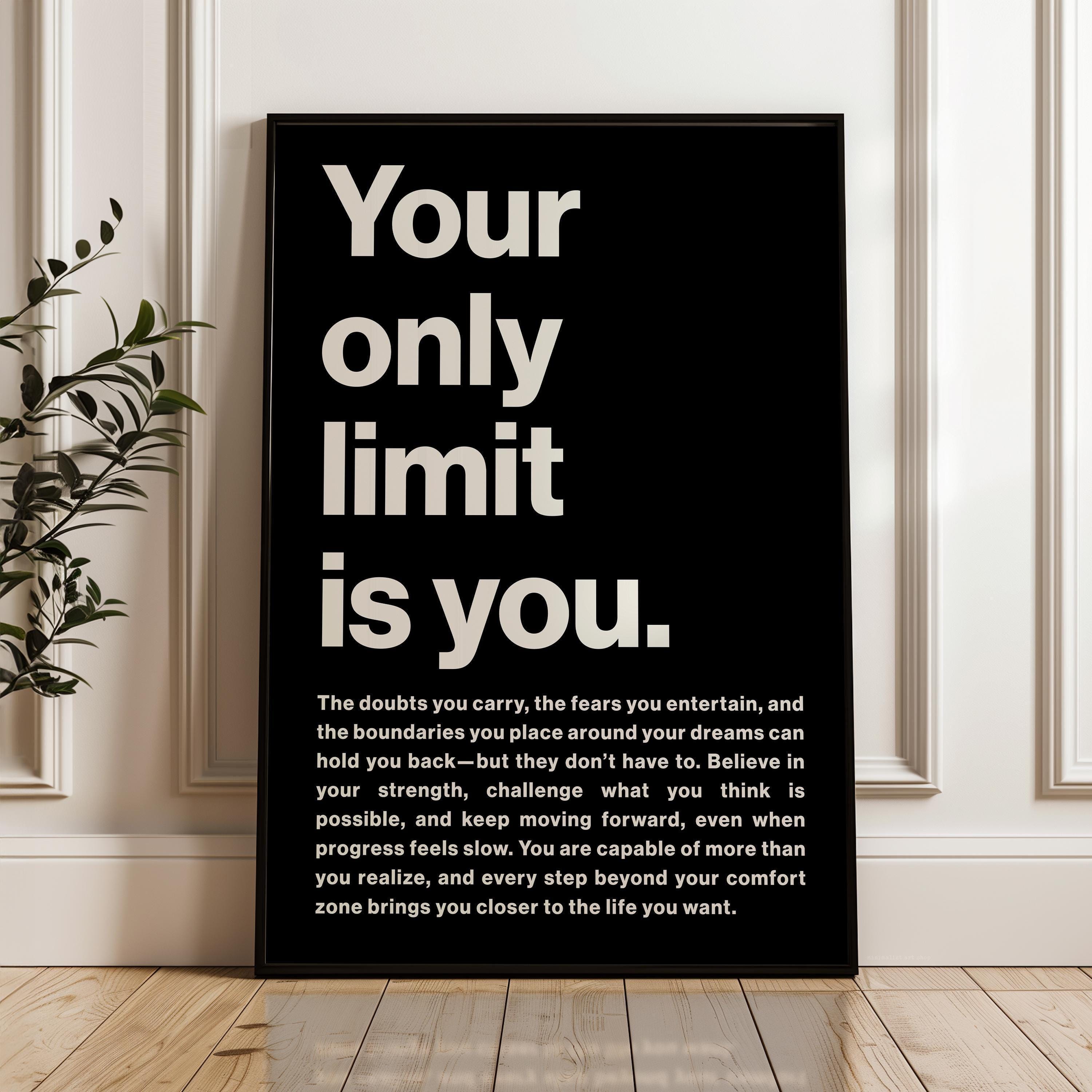 Your Only Limit Is You Print, Motivational, Inspirational, Office Decor, Gym Art, Entrepreneur Gift