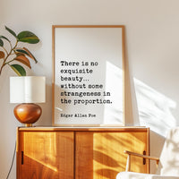Edgar Allan Poe Quote, There is no Exquisite Beauty - Typography Art Print