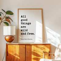 Henry David Thoreau Quote Print, Inspirational All Good Things Wall Art, Nature Lover Decor