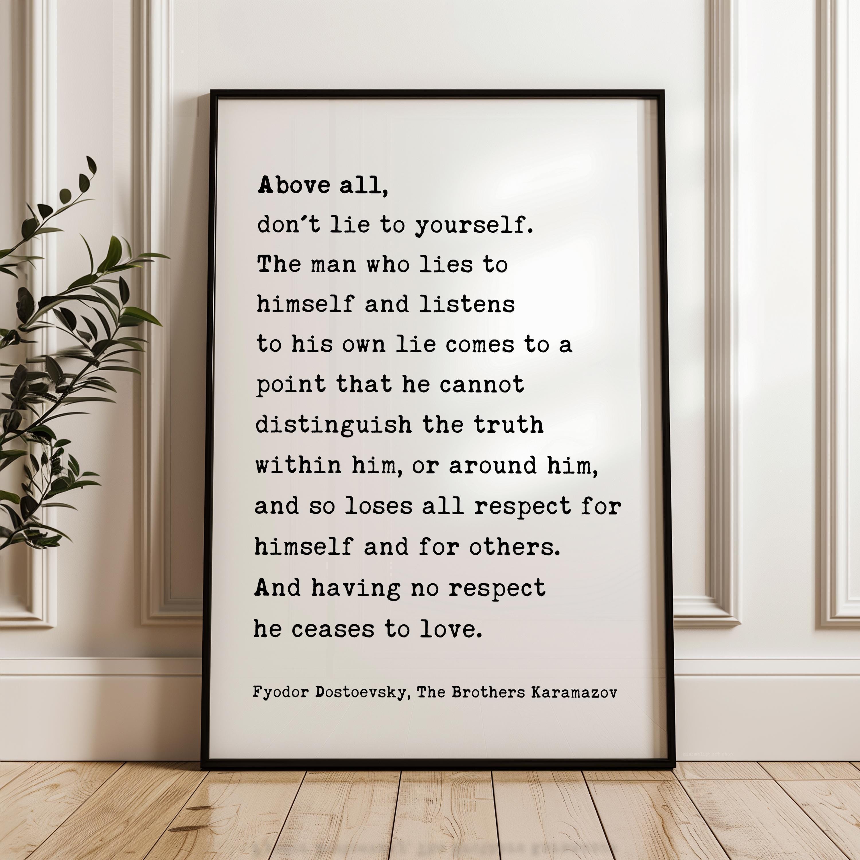 Above All Don’t Lie to Yourself Print, Classic Literature Wall Art - Fyodor Dostoevsky Quote