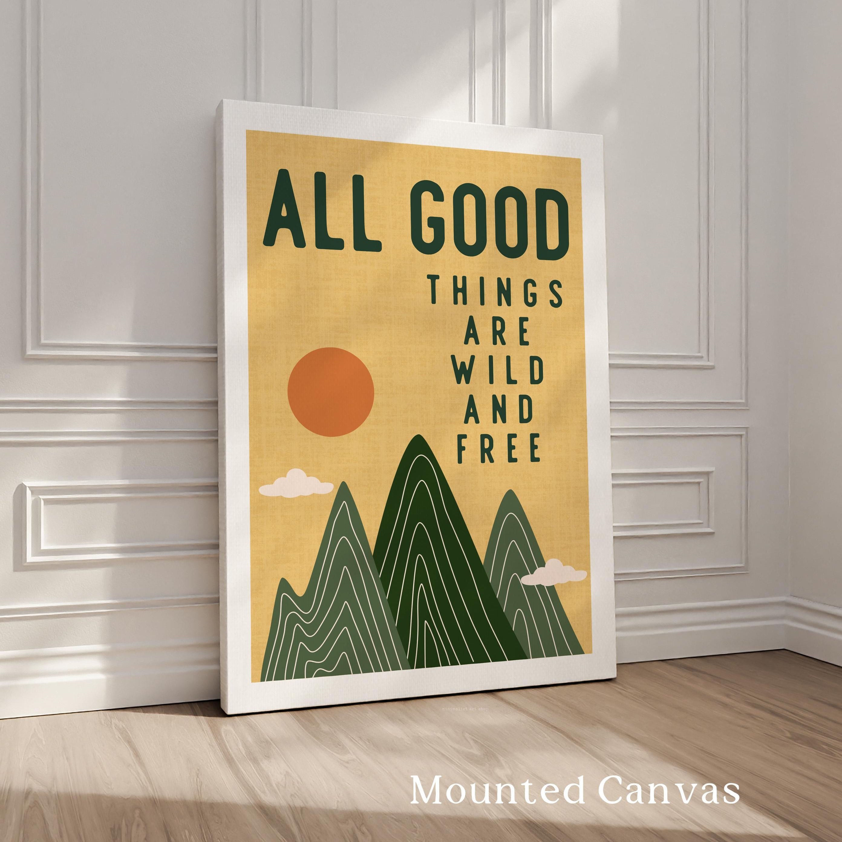 All Good Things Are Wild And Free Print, Retro Mountain Wall Art, Thoreau Quote