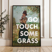 Go Touch Some Grass Typography Art Print - Gift Ideas for Nature Lovers