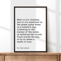 Rest is not idleness, and to lie sometimes on the grass. Sir John Lubbock Quote, Typography Art Print - Nature Lover (1894)