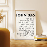 John 3:16, For God So Loved The World That He Gave His One and Only Son, Bible Verse, Scripture, Typography Art Print