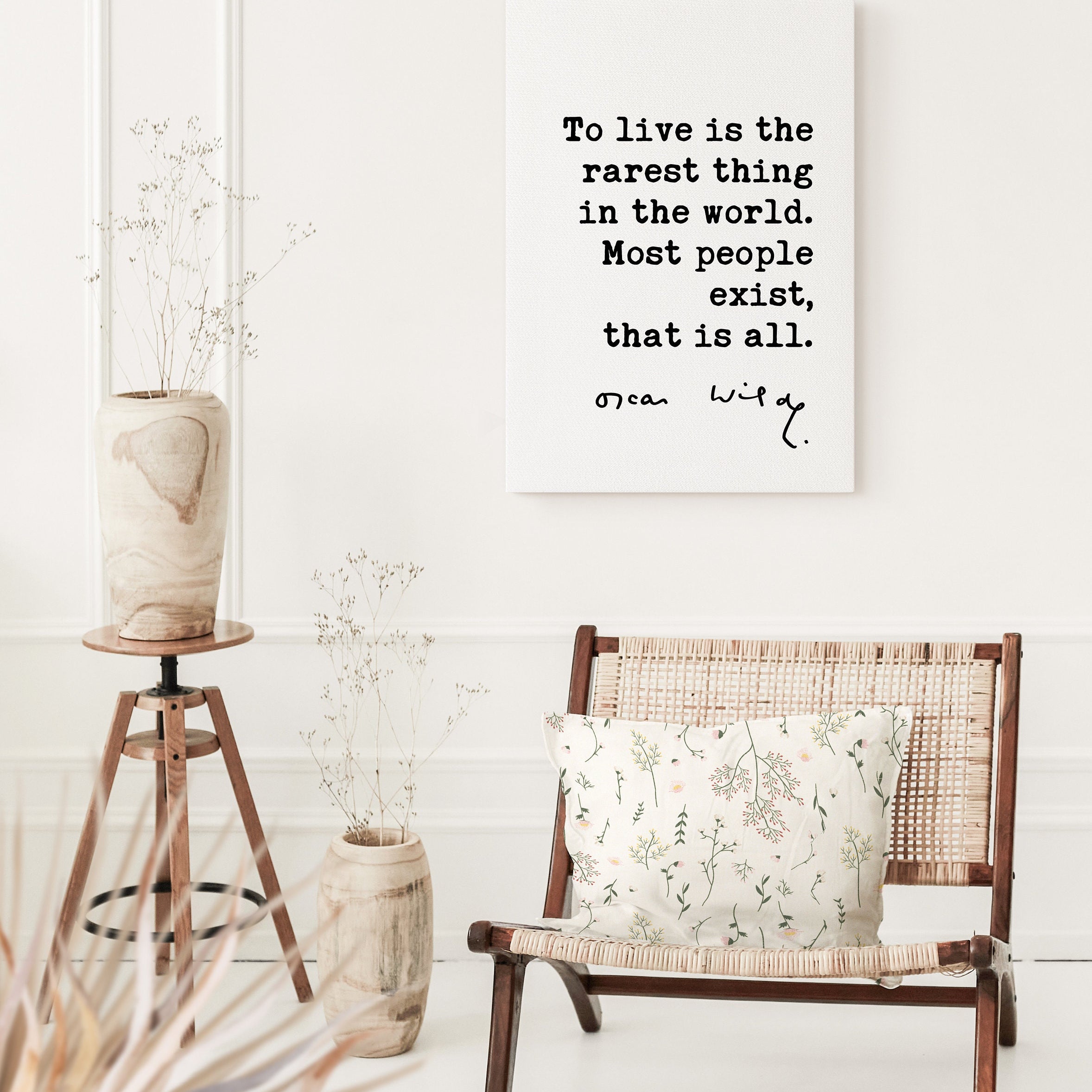 To live is the rarest thing in the world. Most people exist, that is all. Oscar Wilde Quote Low Profile Mounted Canvas Typography Art Print
