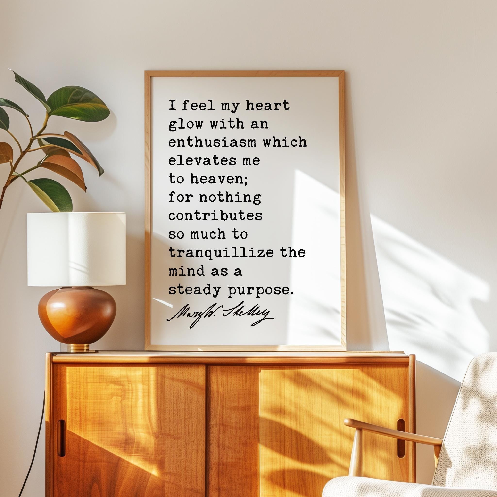 I Feel My Heart Glow Art Print, Mary Shelley Frankenstein Quote, Inspirational