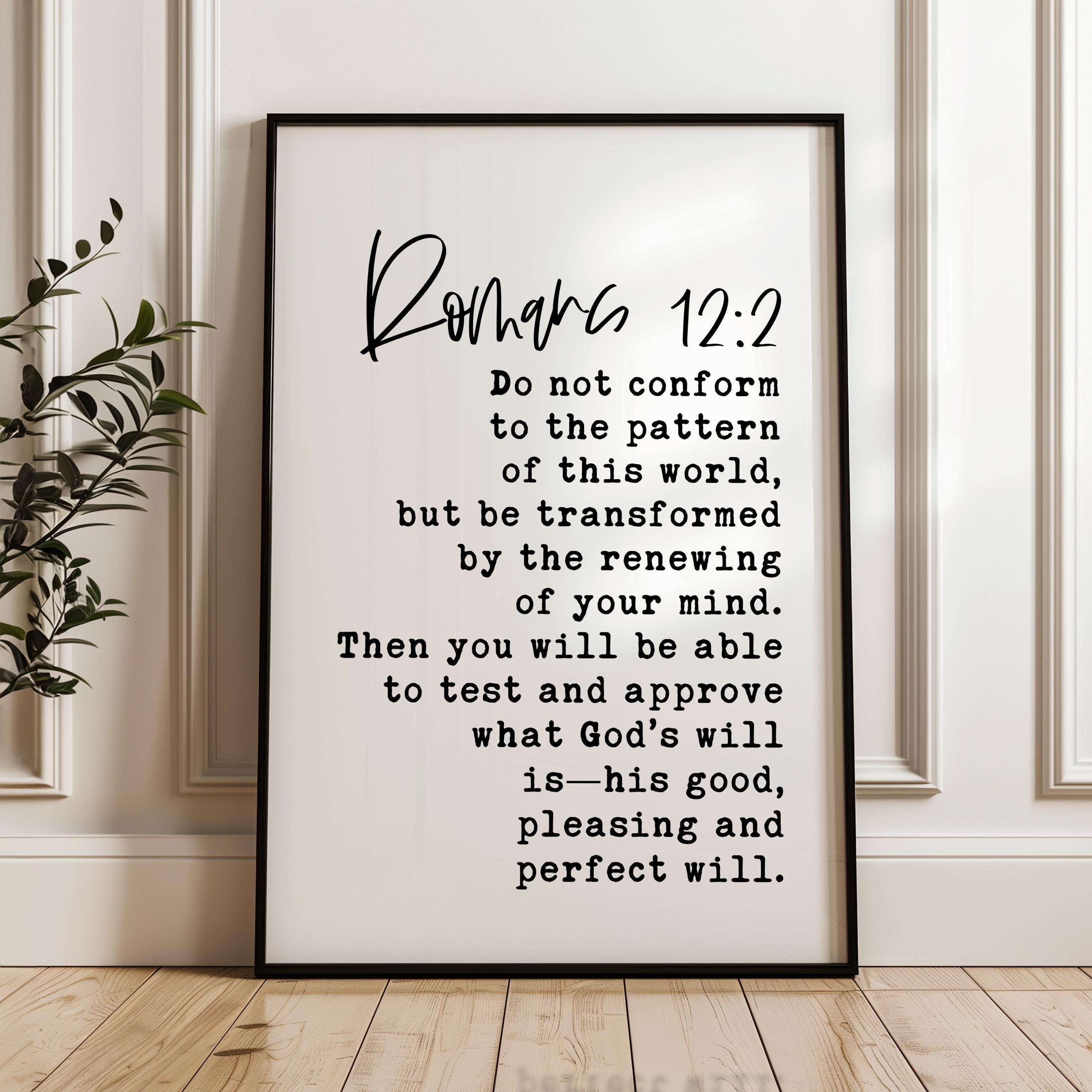 Romans 12:2 Scripture Art Print, Christian Typography Wall Art