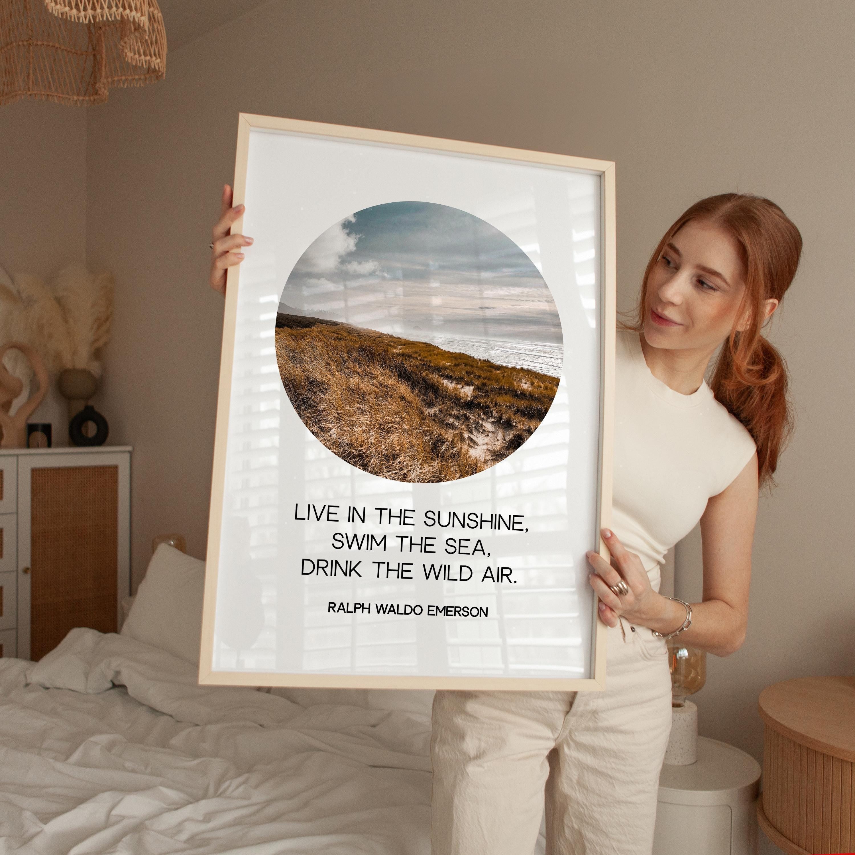 Live in the sunshine, swim the sea, drink the wild air., Ralph Waldo Emerson Quote, Oregon Coast, Typography Art Print (1860)